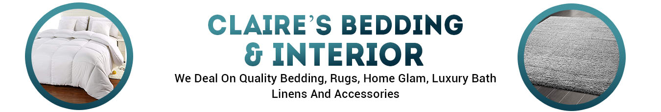 CLAIRE'S BEDDING & INTERIORS