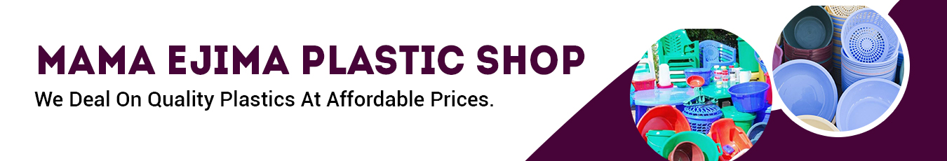 MAMA EJIMA PLASTIC SHOP