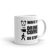 WAKE UP DRINKING MUG