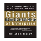GIANTS OF ENTERPRISE BY RICJHARD TEDLOW