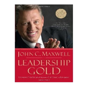LEADERSHIP GOLD JOHN C. MAXWELL