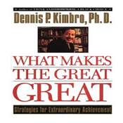 WHAT MAKES THE GREAT GREAT