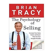THE PSYCHOLOGY OF SELLING BY BRIAN TRACY